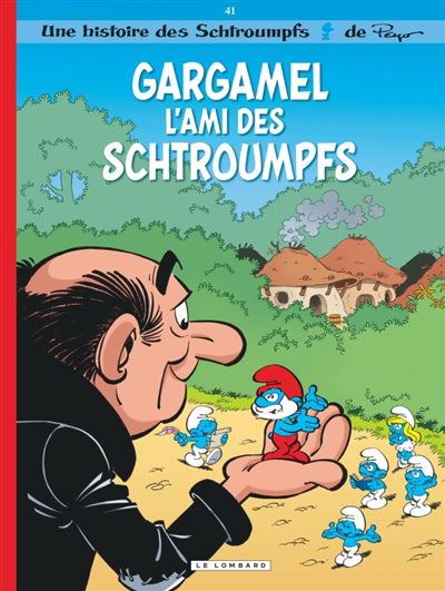 SCHTROUMPFS 41  GARGAMEL L'AMI DES SCHTROUMPFS