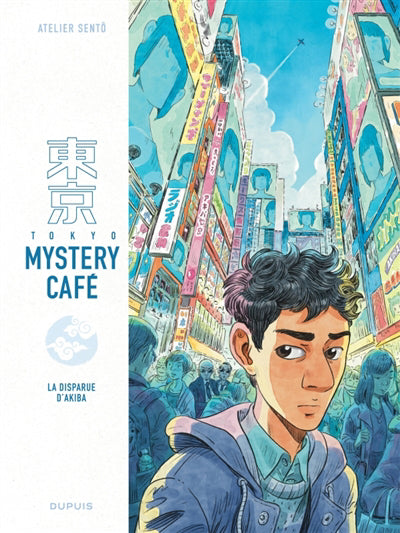 Tokyo Mystery Café 01 : La disparue d'Akiba