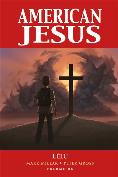 AMERICAN JESUS T01 - L'ELU