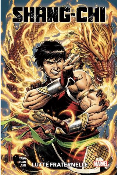 SHANG-CHI T01 -LUTTE FRATERNELLE