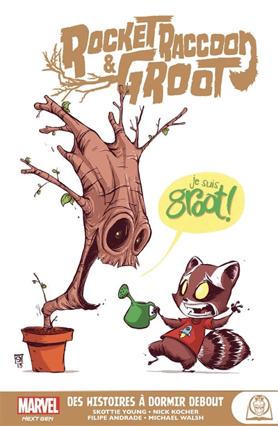 ROCKET RACCOON ET GROOT -DES HISTOIRES A DORMIR DEBOUT