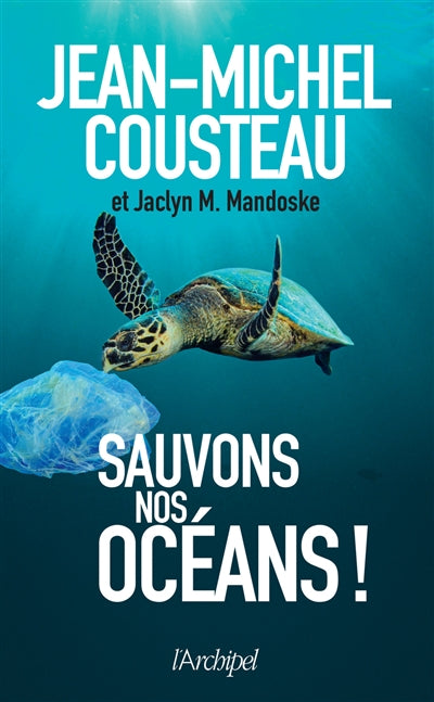 SAUVONS NOS OCEANS !