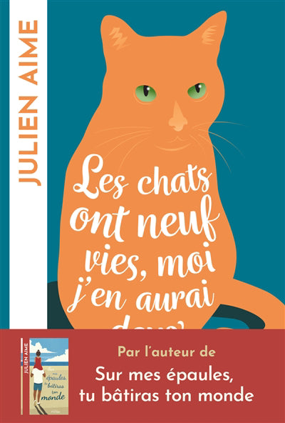 CHATS ONT NEUF VIES, MOI J'EN AURAI DEUX