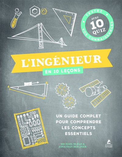 INGENIEUR EN 10 LECONS