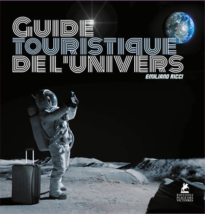 GUIDE TOURISTIQUE DE L'UNIVERS