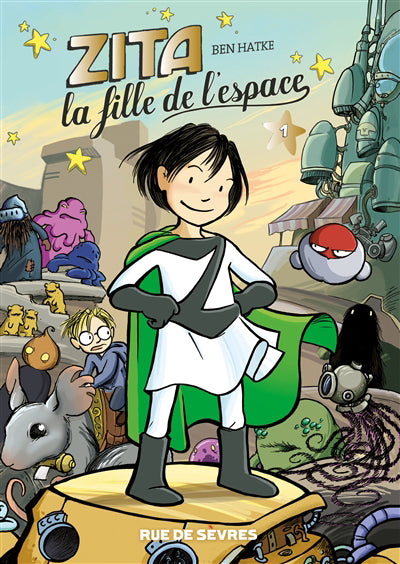 ZITA, LA FILLE DE L'ESPACE - TOME 1 - NOUVELLE EDITION - VOL01