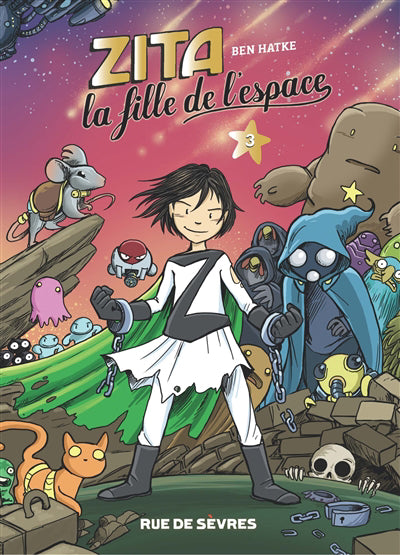 ZITA, LA FILLE DE L'ESPACE T.03 N.E.