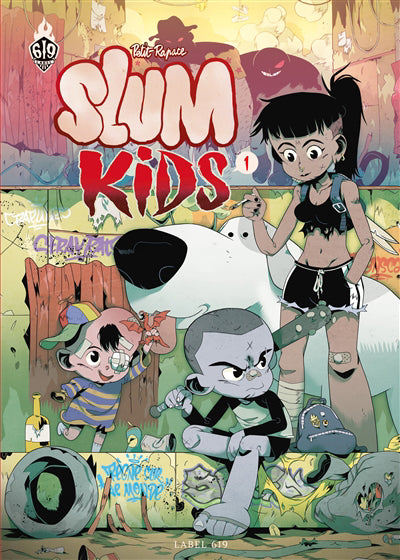 SLUM KIDS T.01