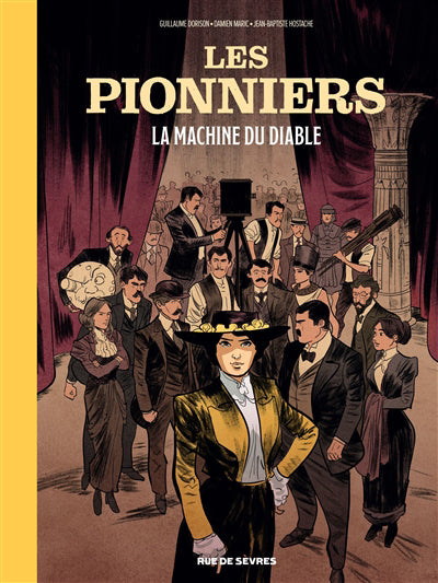 PIONNIERS T.01 : LA MACHINE DU DIABLE