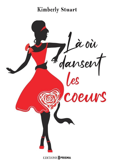 LA OU DANSENT LES COEURS