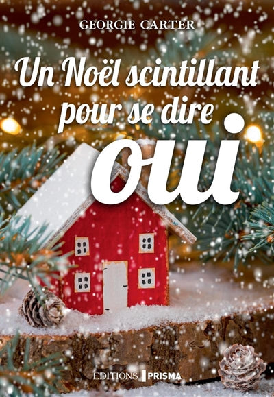 UN NOËL SCINTILLANT POUR SE DIRE OUI