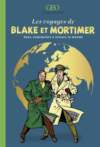 VOYAGES DE BLAKE ET MORTIMER  ED.COLLECTOR