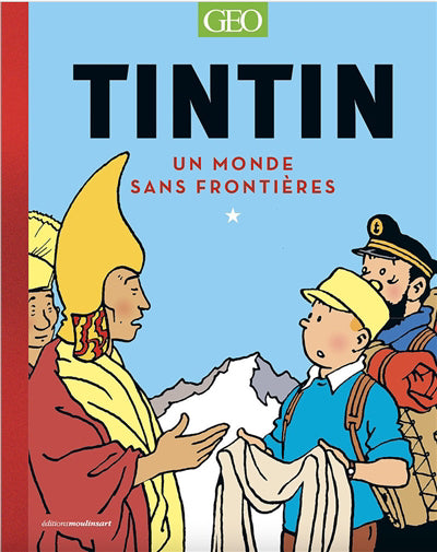 TINTIN : UN MONDE SANS FRONTIERES