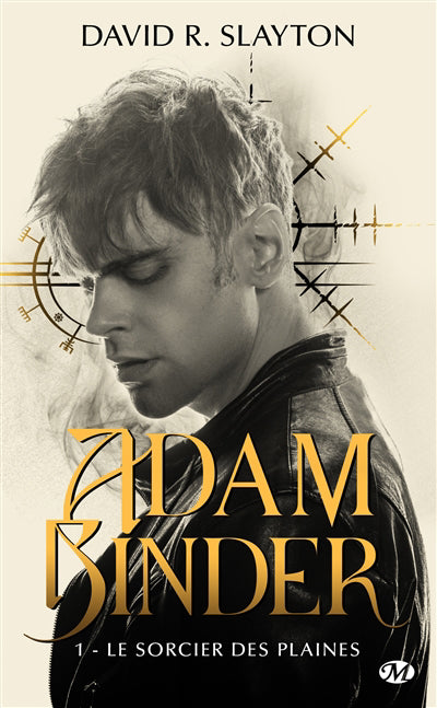 ADAM BINDER T01 -LE SORCIER DES PLAINES