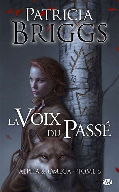 ALPHA ET OMEGA T06 -LA VOIX DU PASSE