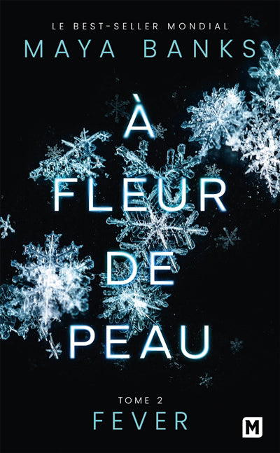 A FLEUR DE PEAU T02 -FEVER