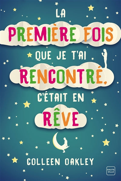 PREMIERE FOIS QUE JE T'AI RENCONTRE,...