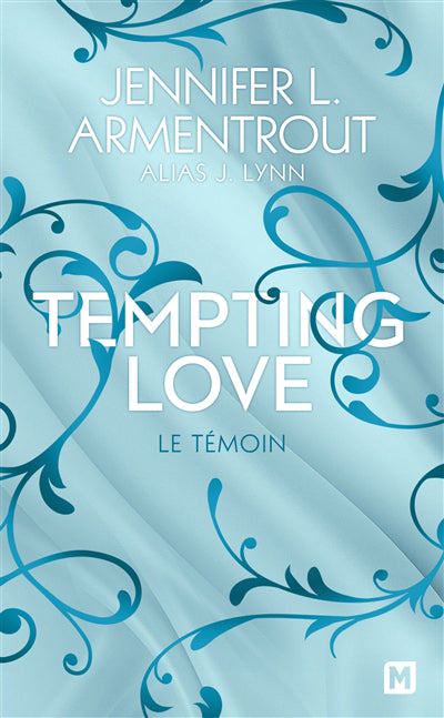 TEMPTING LOVE T01 -LE TEMOIN