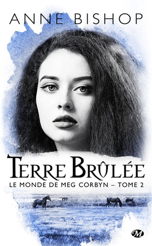 MONDE DE MEG CORBYN T02 -TERRE BRULEE