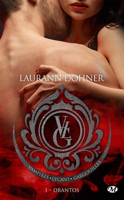 VAMPIRES, LYCANS, GARGOUILLES T01