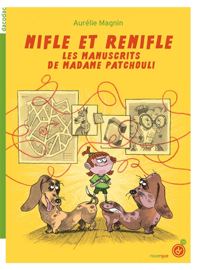 NIFLE ET RENIFLE : LES MANUSCRITS DE MADAME PATCHOULI