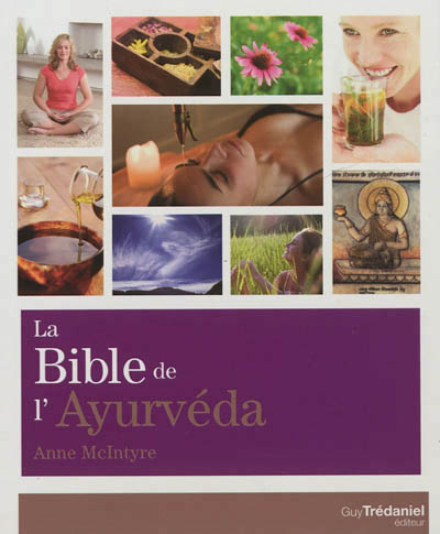 BIBLE DE L'AYURVEDA