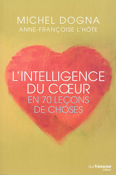 INTELLIGENCE DU COEUR