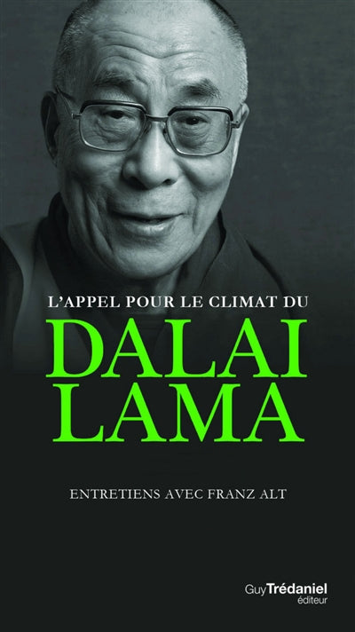 APPEL POUR LE CLIMAT DU DALAI-LAMA - ENTRETIENSAVEC FRANZ ALT