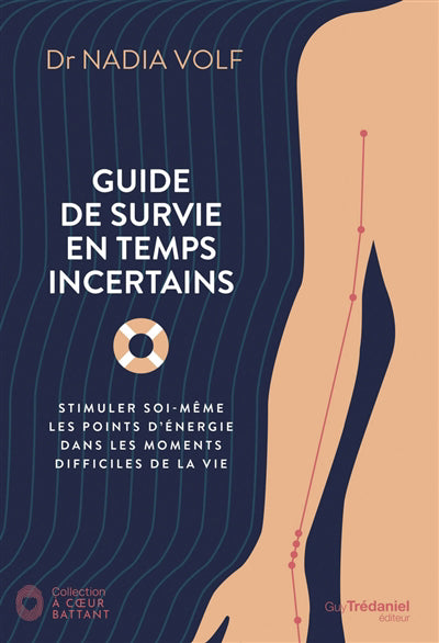 GUIDE DE SURVIE EN TEMPS INCERTAINS