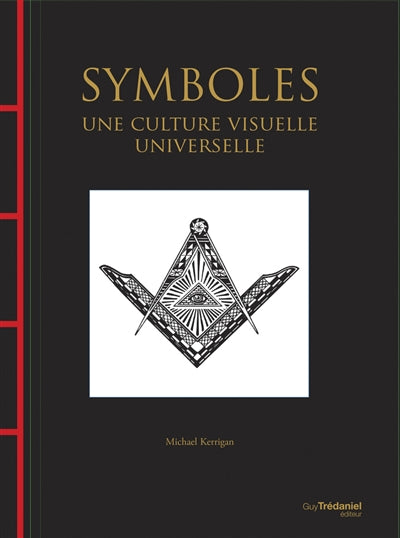 SYMBOLES : UNE CULTURE VISUELLE UNIVERSELLE