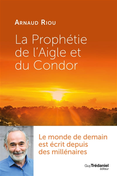 PROPHETIE DE L'AIGLE ET DU CONDOR