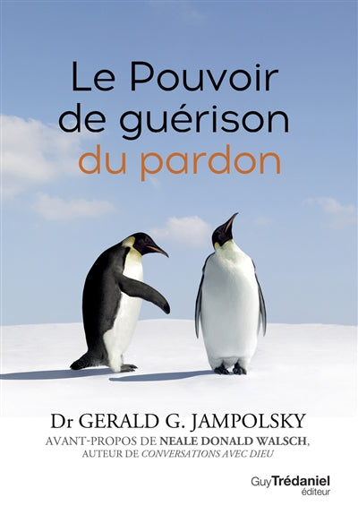 POUVOIR DE GUERISON DU PARDON