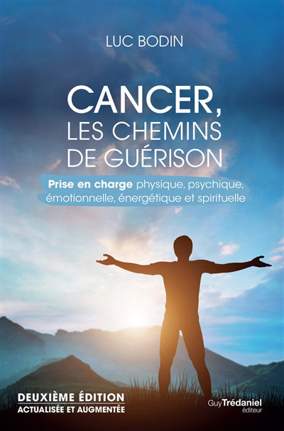 CANCER, LES CHEMINS DE GUERRE 2E ED.