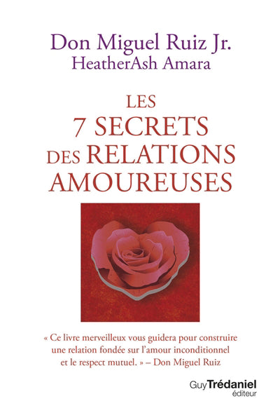 SEPT SECRETS DES RELATIONS AMOUREUSES