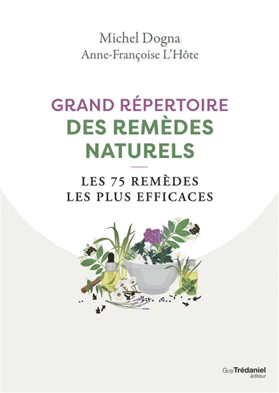 GRAND REPERTOIRE DES REMEDES NATURELS