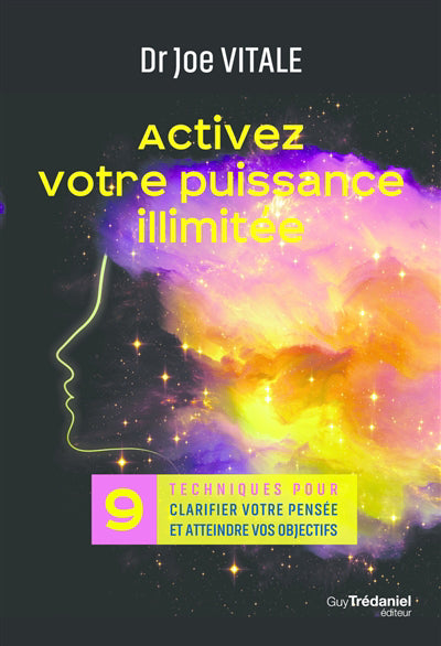 ACTIVEZ VOTRE PUISSANCE ILLIMITEE