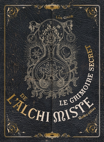 GRIMOIRE SECRET DE L'ALCHIMISTE