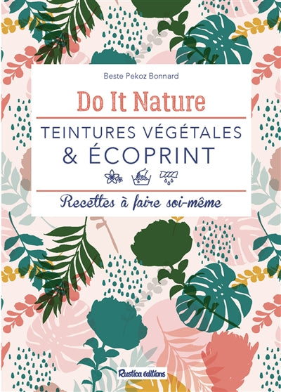 Teintures végétales et écoprint