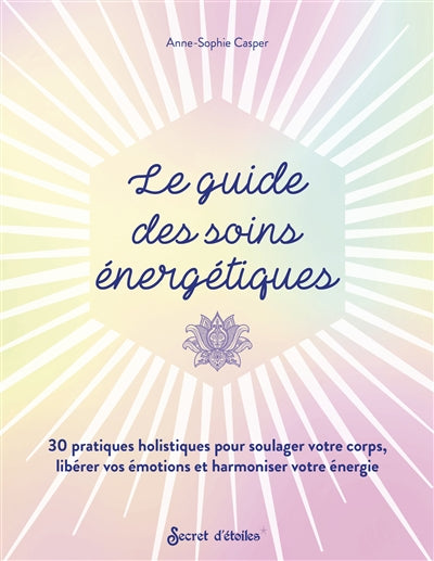 GUIDE DES SOINS ENERGETIQUES