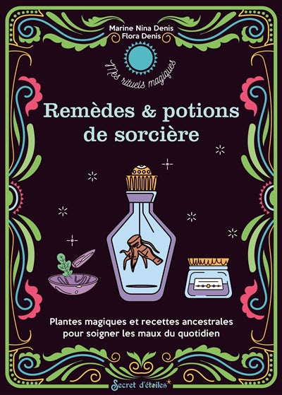 REMEDES & POTIONS DE SORCIERE