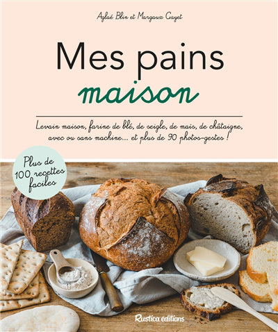 Mes pains maison