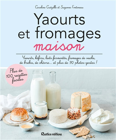 YAOURTS ET FROMAGES MAISON