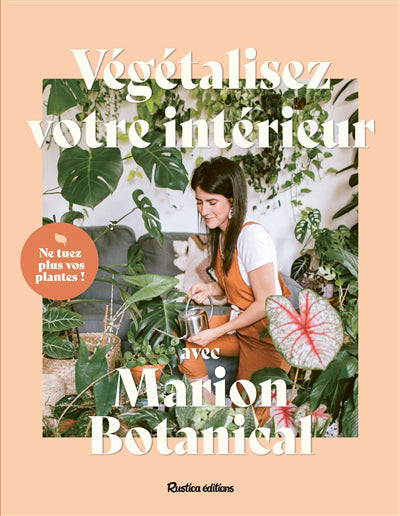 Végétalisez votre intérieur avec Marion Botanical