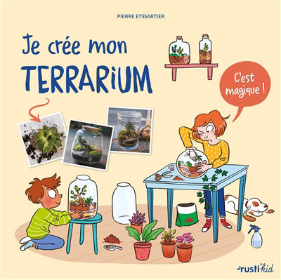 JE CREE MON TERRARIUM