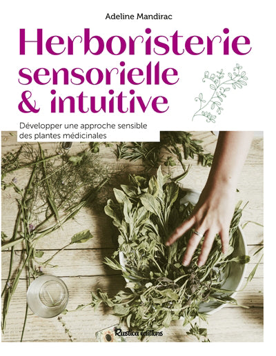 HERBORISTERIE SENSORIELLE & INTUITIVE