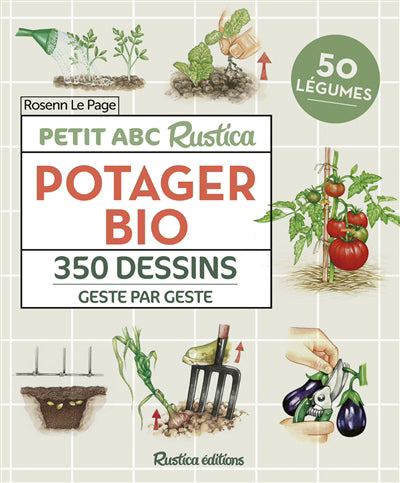 PETIT ABC RUSTICA DU POTAGER BIO