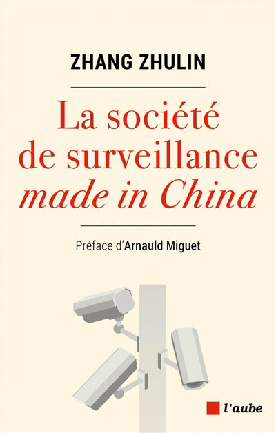 Société de surveillance made in China