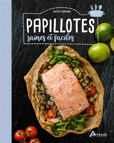 PAPILLOTES SAINES ET FACILES