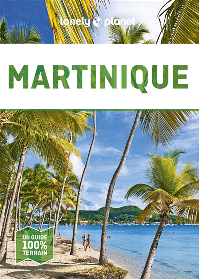 MARTINIQUE EN QUELQUES JOURS 4E ED.