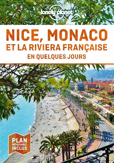 NICE, MONACO ET LA RIVIERA FRANCAISE EN QUELQUES JOURS 2ED